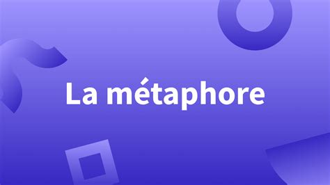 petaphor|Métaphore : définition et exemples simples